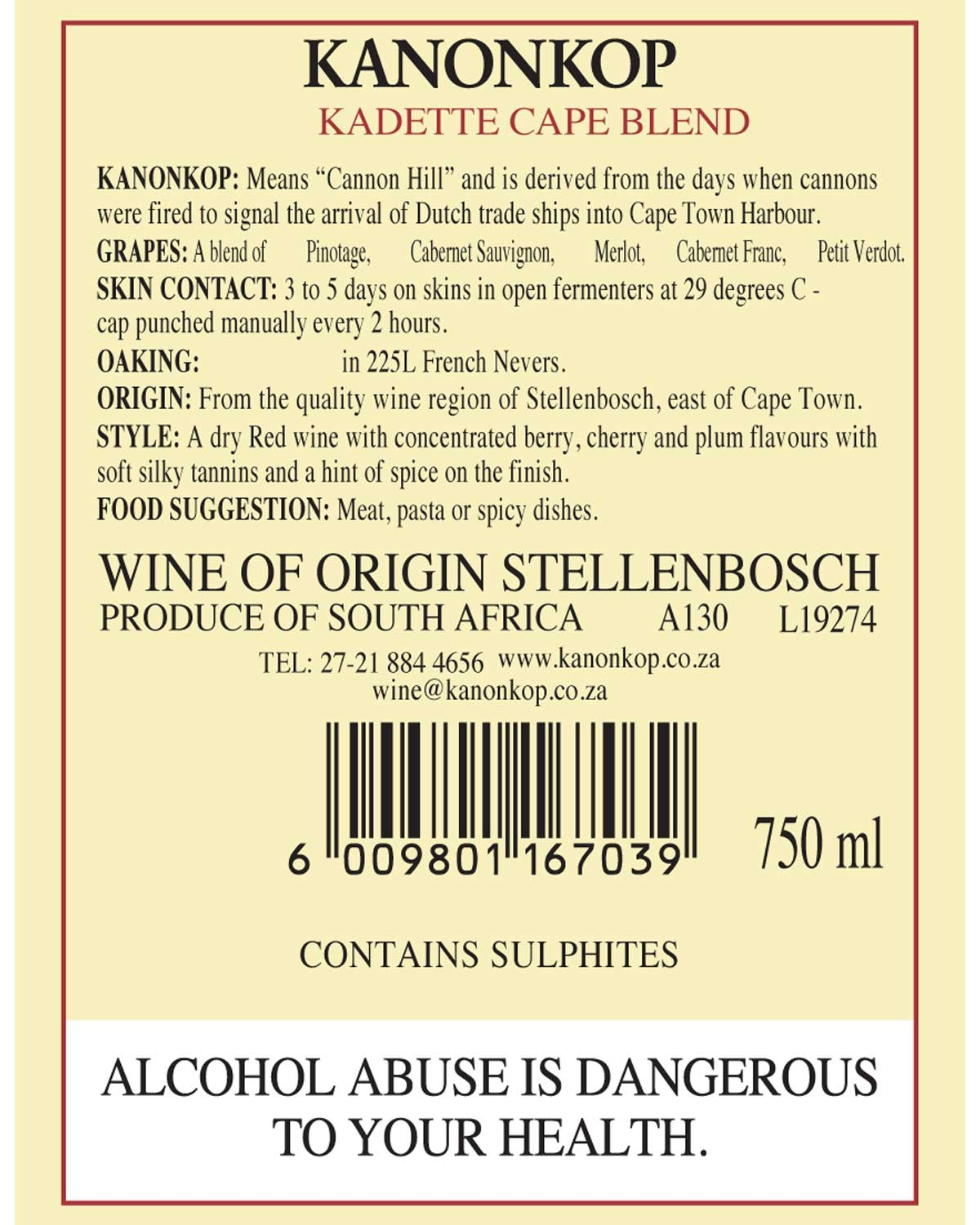 Ein Weinetikett für Kanonkop Kadette Cape Blend. Es beschreibt die Herkunft des Weins, die Rebsorten, die Verkostungsnotizen und hat einen Strichcode. Das Etikett warnt außerdem: Alkoholmissbrauch ist gefährlich für Ihre Gesundheit.