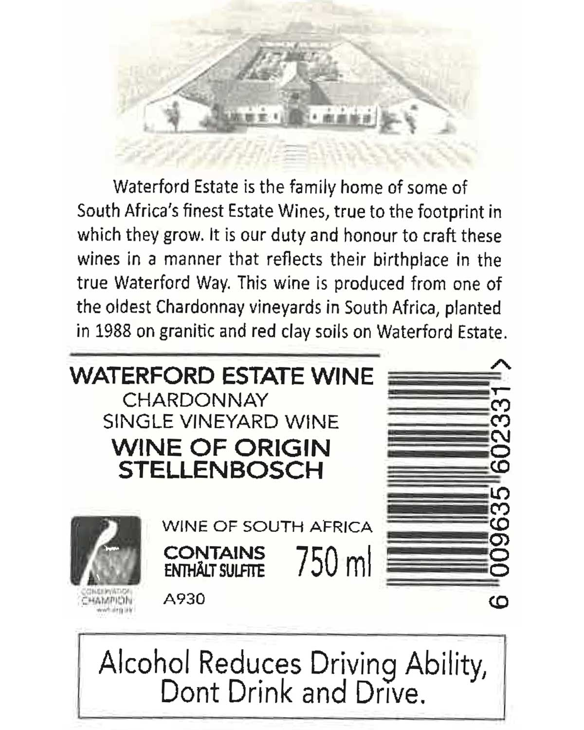 Weinflaschenetikett mit der Marke Waterford Estate, einer Beschreibung der Herkunft und des Weinbergs, dem Barcode, dem Volumen (750 ml), der Weinsorte (Chardonnay) und einer Alkoholwarnung: "Alkohol vermindert die Fahrtüchtigkeit, nicht trinken und fahr
