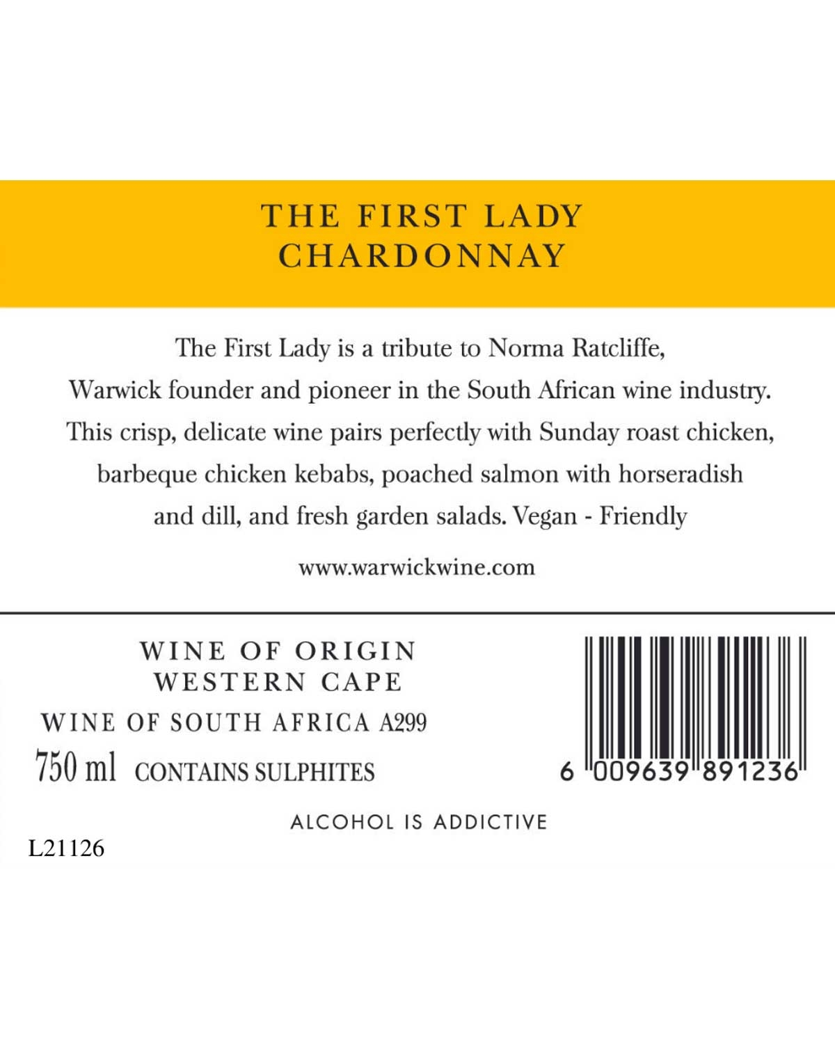 Weinetikett für The First Lady Chardonnay aus Südafrika. Die Beschreibung enthält Angaben zu Speisekombinationen, Veganerfreundlichkeit, 750 ml, enthält Sulfite, Alkoholwarnung, Barcode und die Website von Warwick Wine. Weißer Hintergrund, schwarzer 