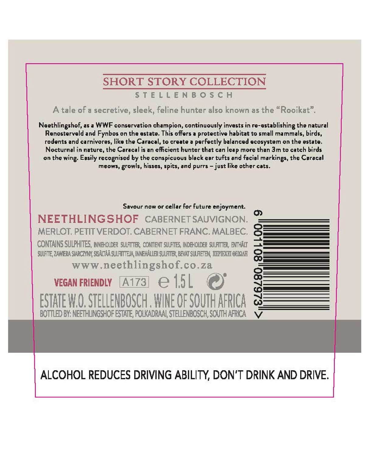 Weinflaschenetikett für Neethlingshof Short Story Collection Cabernet Sauvignon, mit Beschreibung, Website, Symbol für Veganerfreundlichkeit und Alkoholwarnung: Alkohol reduziert die Fahrtüchtigkeit, nicht trinken und fahren.