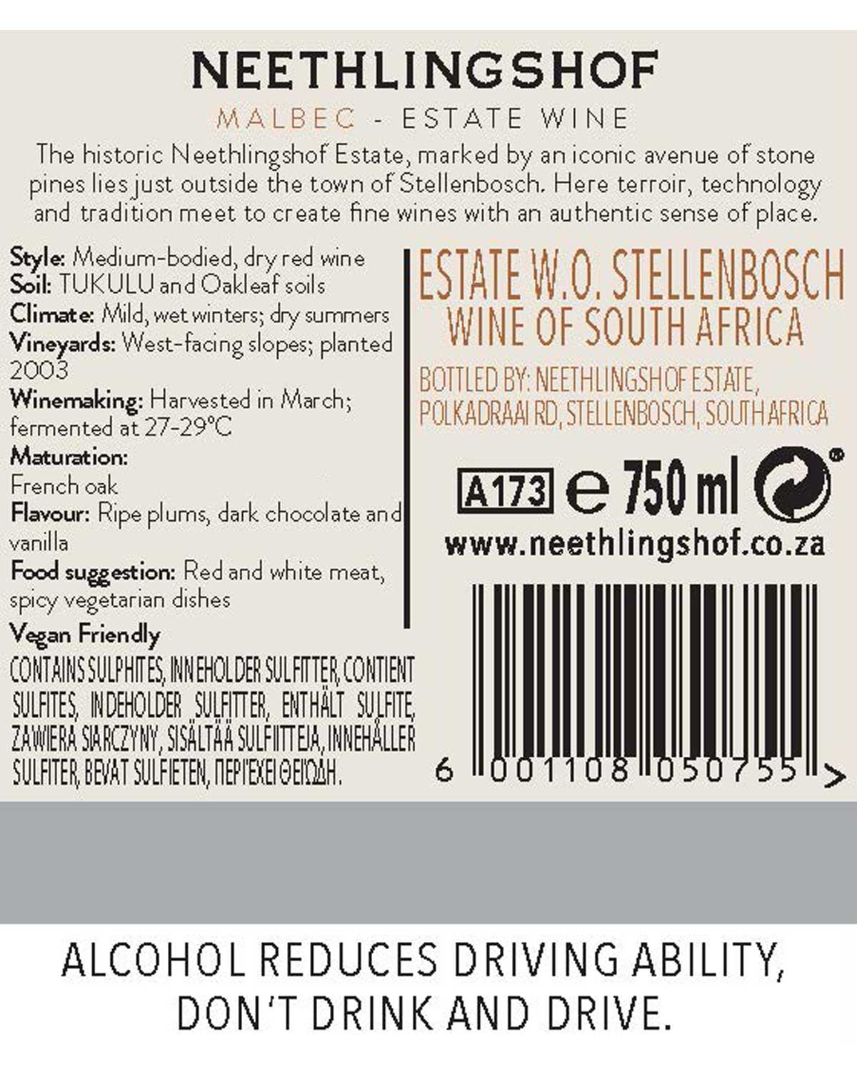 Weinflaschenetikett für Neethlingshof Malbec Estate, 750ml, aus Stellenbosch, Südafrika. Zu den Details gehören Weinbeschreibung, Herkunft, Zutaten, Servierhinweise und Alkoholwarnung: Alkohol beeinträchtigt die Fahrtüchtigkeit, nicht trinken und fah