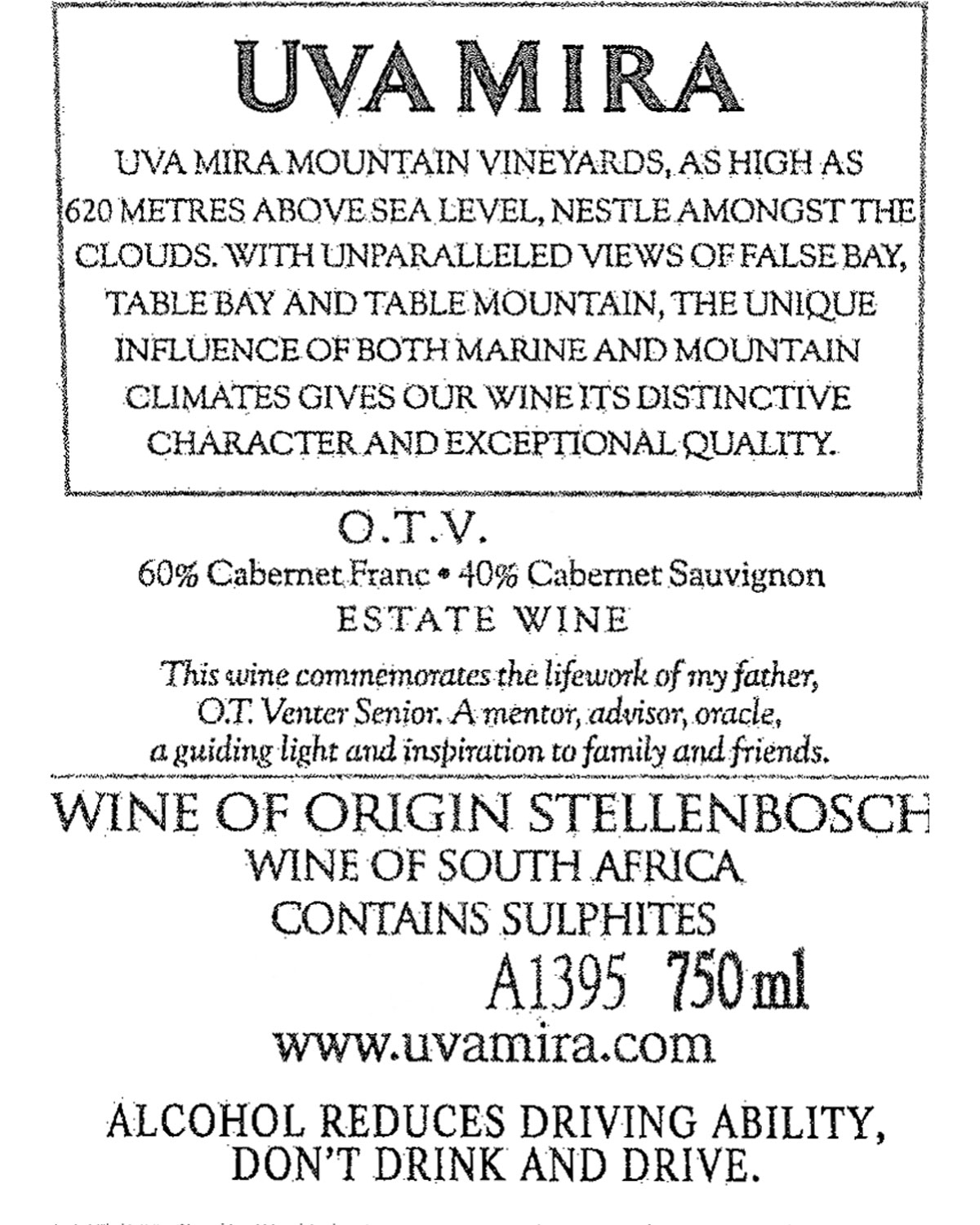 Ein Weinetikett für UVA MIRA Mountain Vineyards mit Angaben zu Höhe, Lage, Traubenmischung (60 % Cabernet Franc, 40 % Cabernet Sauvignon), Herkunft (Stellenbosch, Südafrika) und Gesundheitswarnung zum Alkoholkonsum.