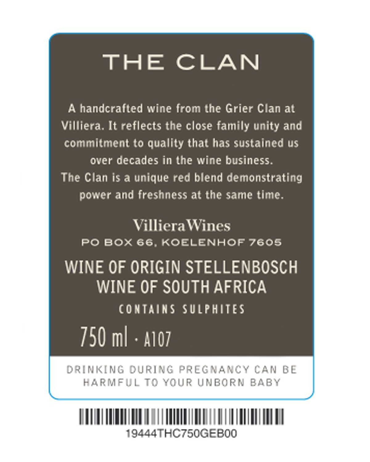 Weinetikett für The Clan von Villiera Wines, beschreibt es als eine einzigartige rote Mischung aus Stellenbosch, Südafrika. Gibt 750 ml an, enthält Sulfite und warnt, dass der Konsum während der Schwangerschaft das ungeborene Kind schädigen kann.