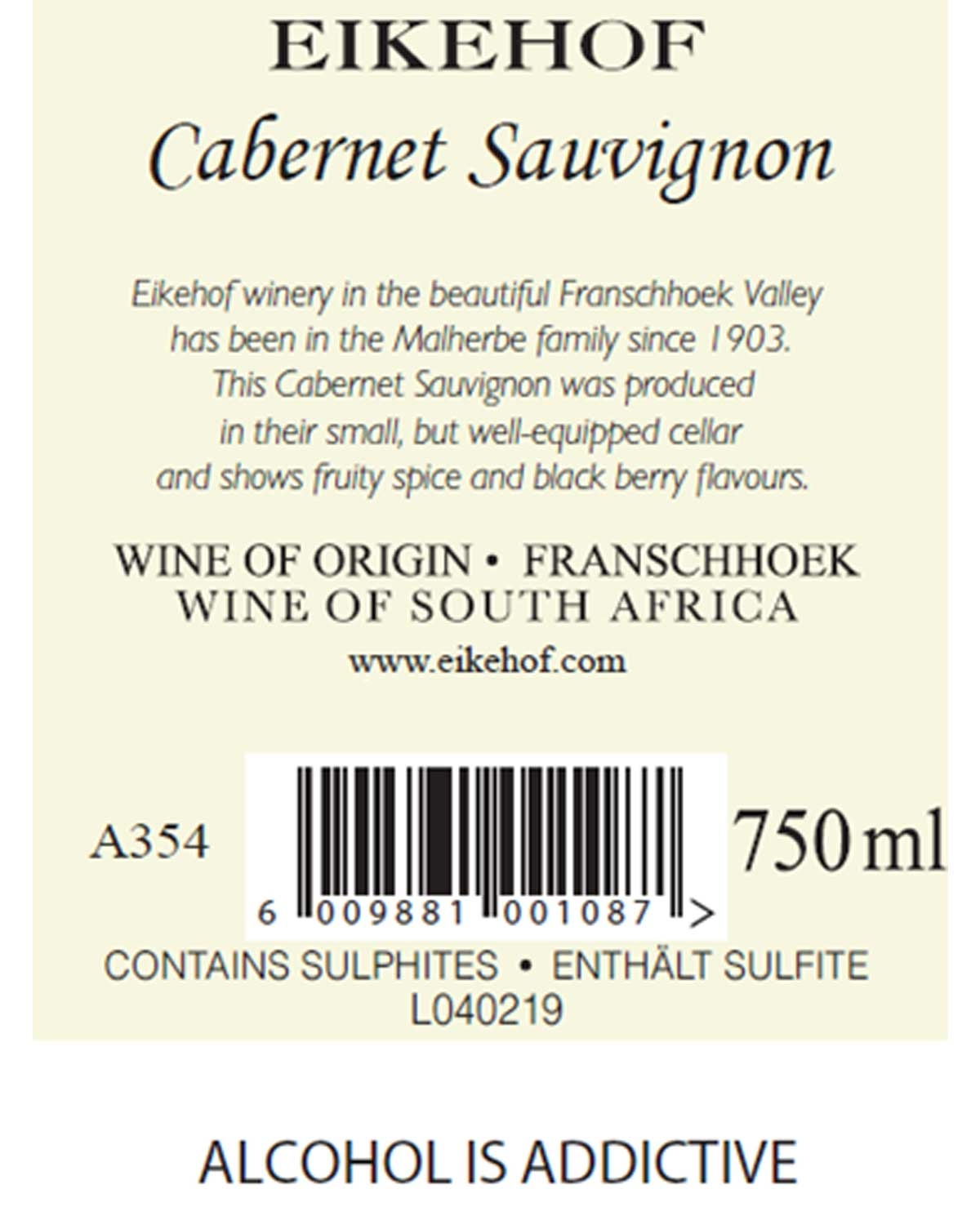 Weinetikett für Eikehof Cabernet Sauvignon, 750ml. Der Text beschreibt das Weingut im Franschhoek-Tal, Südafrika, enthält einen Strichcode, eine Sulfit-Warnung und einen Hinweis: "ALKOHOL IST SÄTZLICH" am unteren Rand.