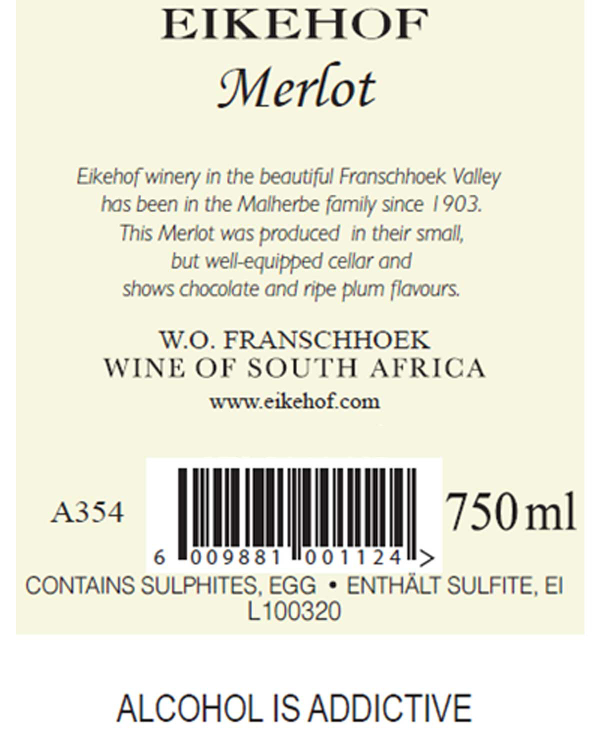 Weinetikett für Eikehof Merlot, hergestellt in Franschhoek Valley, Südafrika. Der Text enthält Angaben zum Wein, Barcode, Volumen (750 ml), Zutaten und eine Warnung: Alkohol macht süchtig.