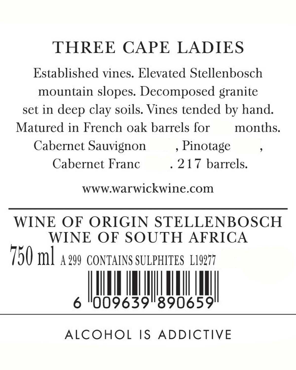 Weinetikett für Three Cape Ladies mit der Angabe der Herkunft Stellenbosch, Südafrika. Erwähnt werden Rebsorten, Fassausbau, Volumen (750 ml), Barcode und eine Alkoholwarnung am unteren Rand: Alkohol macht süchtig.