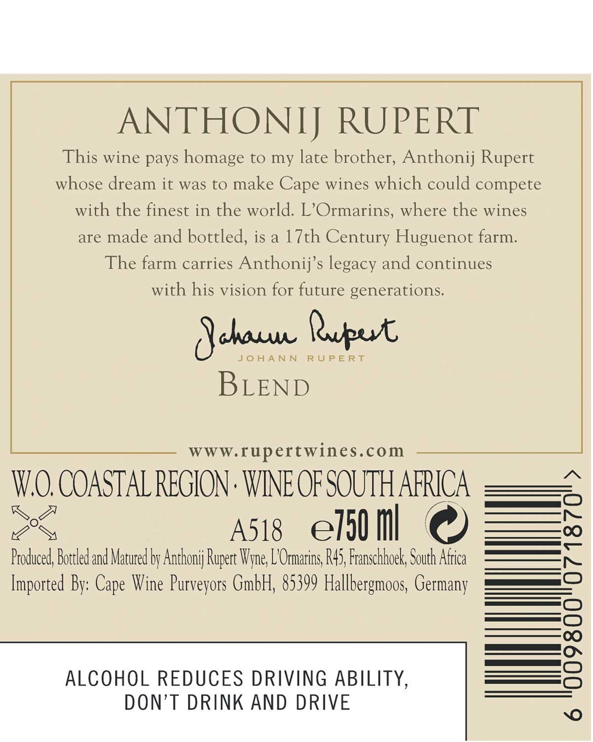 Cremefarbenes Weinetikett für Anthonij Rupert Blend. Der Text beschreibt das Erbe des Weins, seine Herkunft aus der W.O. Coastal Region, Südafrika, und die Hommage an Anthonij Rupert. Enthält Warnhinweise zu Signatur, Volumen und Alkoholgehalt.