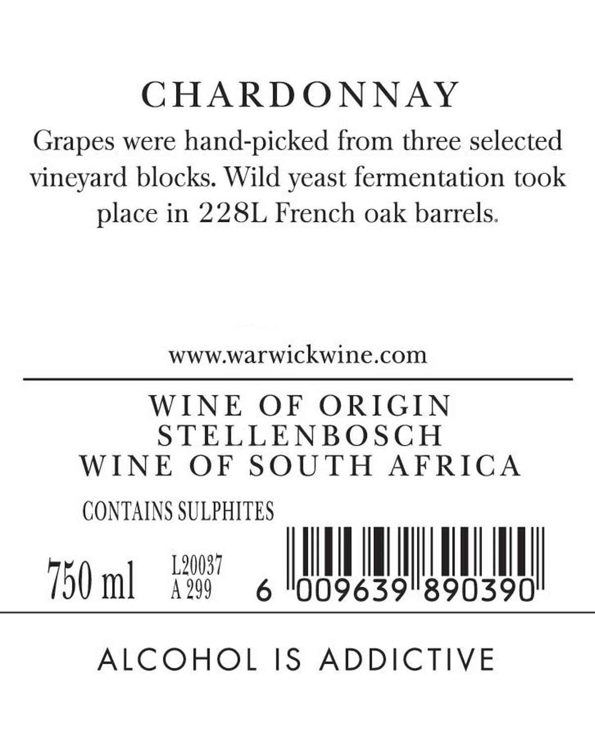 Weinetikett für Chardonnay mit dem Herkunftsort Stellenbosch, Südafrika, Angaben zur Traubenauswahl, zur Gärung in französischer Eiche, zur Website, zum Volumen (750 ml), zum Strichcode und zur Alkoholwarnung am unteren Rand.