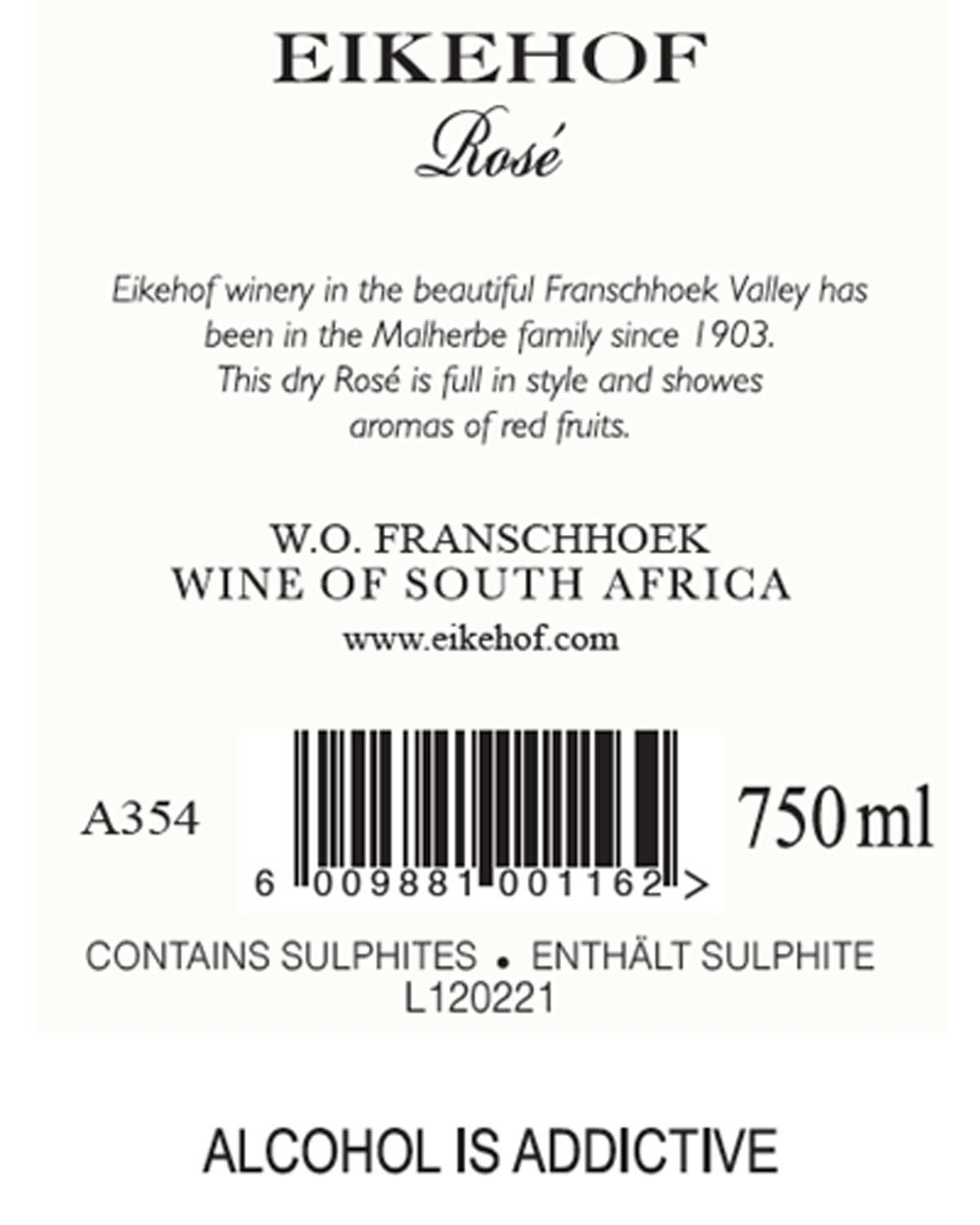 Weinetikett für Eikehof Rosé aus Franschhoek, Südafrika, mit einer 750-ml-Flaschengröße, Barcode und dem Hinweis, dass Alkohol süchtig macht. Auf dem Etikett wird auch der Sulfitgehalt erwähnt.